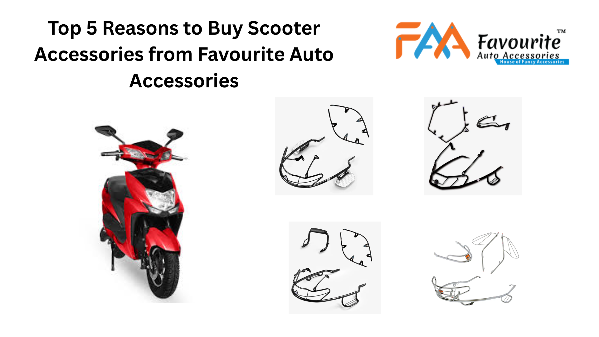 Top 5 Reasons to Buy Scooter Accessories from Favourite Auto Accessories